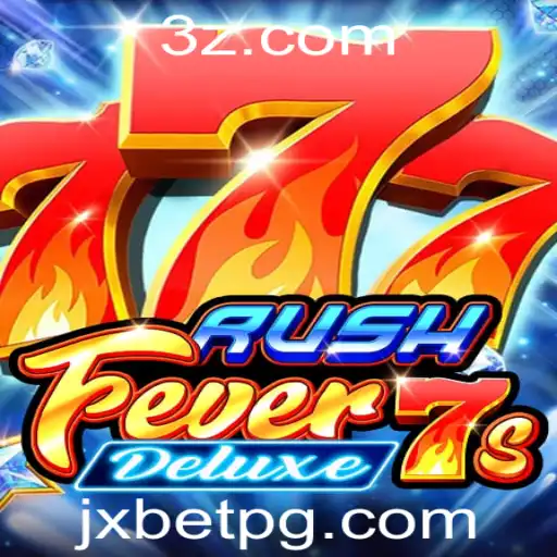 Por Dentro do Jogo RushFever7sDeluxe: Uma Aventura de Emoção e Apostas com JX Bet
